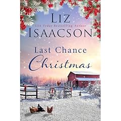 Last Chance Christmas Audiolibro Por Liz Isaacson arte de portada