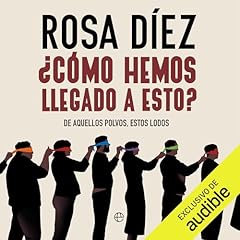 Diseño de la portada del título &iquest;C&oacute;mo hemos llegado a esto?