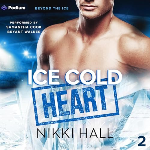 Ice Cold Heart (Authored by Nikki Hall) episode artwork