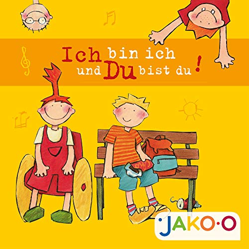 LIED Ich bin ich und du bist du