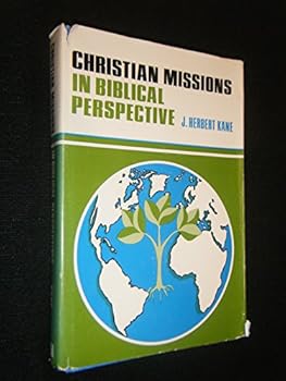 Hardcover Christian missions in Biblical perspective Book