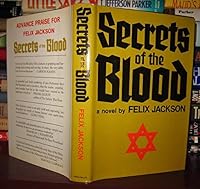 Secrets of the Blood 0689110766 Book Cover