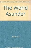 The World Asunder 0879972629 Book Cover