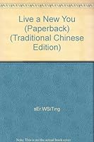 Live a New You (Paperback) 9868323851 Book Cover