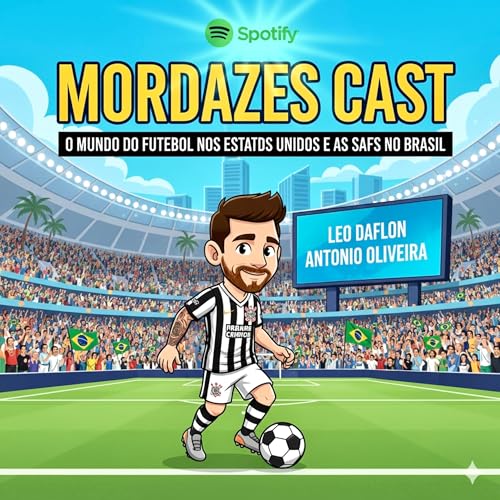 O MUNDO DO FUTEBOL NOS ESTADOS UNIDOS E AS SAFS NO BRASIL - Com T&eacute;cnico Antonio Oliveira e Leo Daflon - T 15 EP 91