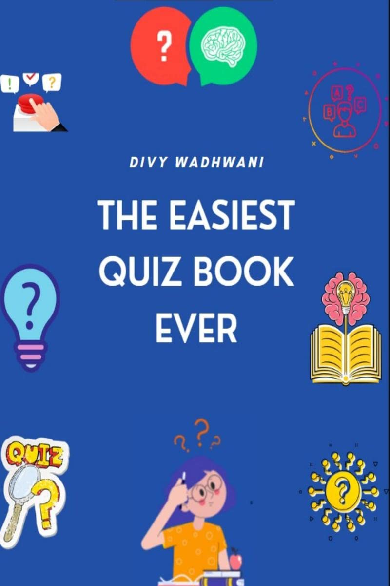 The Easiest Quiz Book Ever: Quizzing for newbies