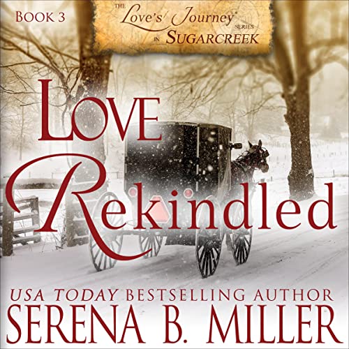 Love's Journey in Sugarcreek by Serena B. Miller episode artwork
