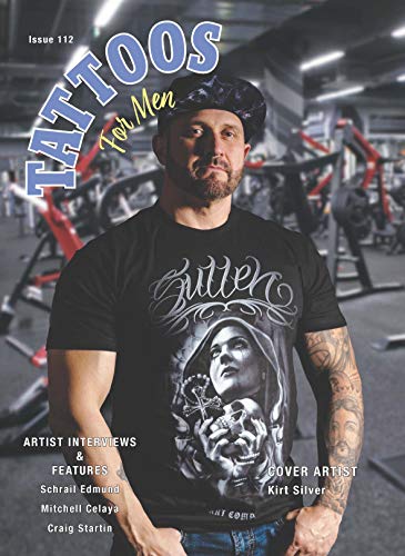 Tattoos For Men Magazine Issue 112 / Tattoos For Women Magazine Issue 120 - Special Split Issue (Tattoos For Men / Tattoos For Women Book 4)