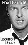 leighton denny nagellack entferner  How I Nailed It!: Leighton Denny (English Edition)