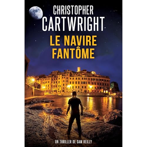 Le Navire Fant&ocirc;me Audiobook By Christopher Cartwright cover art