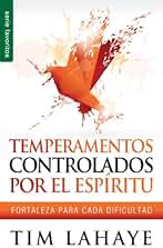 Temperamentos Controladors Por el Espiritu: Fortaleza Para Cada Dificultad (Favoritos)