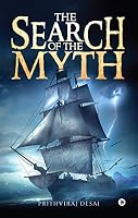 The Search of the Myth 1947586335 Book Cover