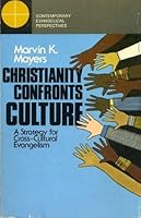 CHRISTIANITY CONFRONTS CULTURE a strategy for cross-cultural evangelism B003WWFESG Book Cover