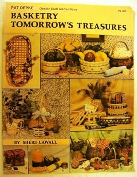 Basketry Tomorrow's Treasures (PD-4551)