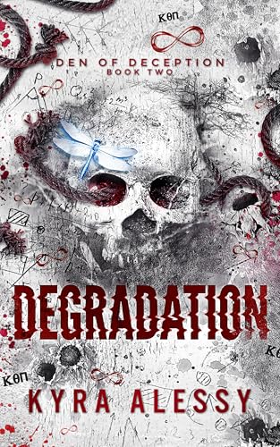 Degradation: Den of Deception Book 2