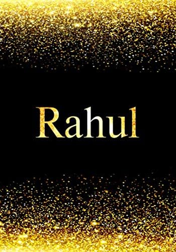 Rahul Notebook: Personalized Journal to Write In Notebook - Printed Glitter Black and Gold , Notebook Journal - 110 pages, 7x10 inch. Christmas gift , birthday gift idea