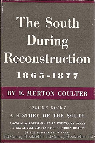 A History of the South, Vol. 8: the South Durin... B000M1KCT6 Book Cover
