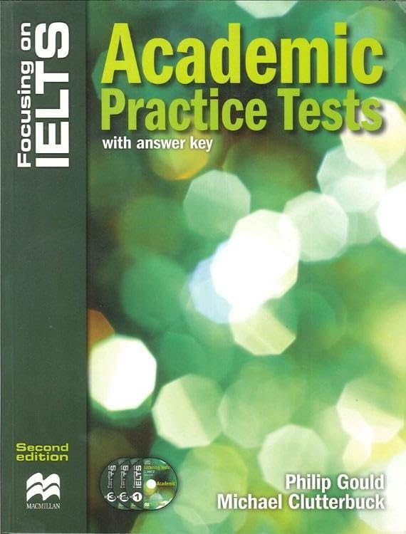 Focusing on IELTS: Academic Practice Tests Reader