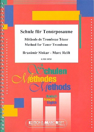 Vollständige Schule für Tenorposaune im Baßschlüssel (dt/en/fr)