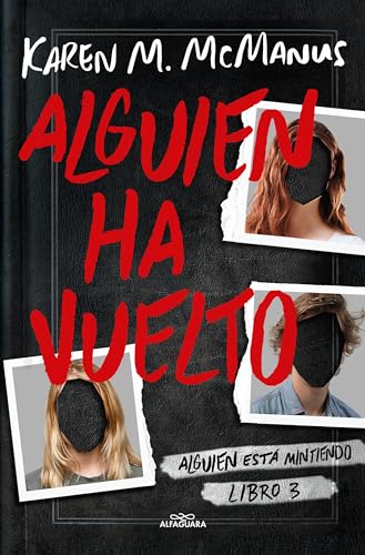 Alguien ha vuelto (Alguien está mintiendo 3) (Sin límites)