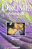 drôme provençale 2876292262 Book Cover
