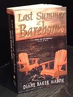 Last Summer at Barebones 1552782964 Book Cover