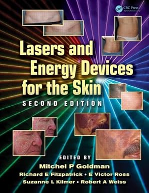 Lasers and Energy Devices for the Skin 2nd Edition book cover