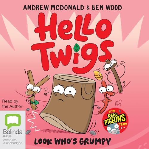Hello Twigs, Look Who's Grumpy cover art