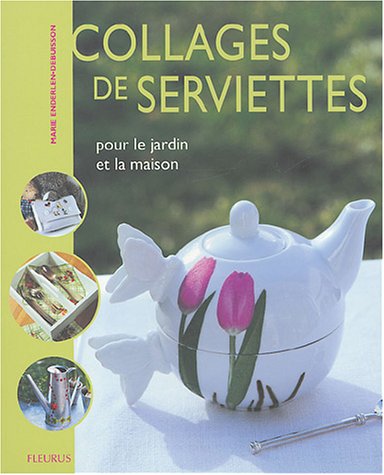 Collage de serviette fleurs et fruits, tome 2