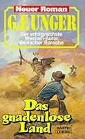 Das gnadenlose Land - bk510 3404451953 Book Cover
