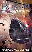 The Rovan Catastrophe 1692362917 Book Cover