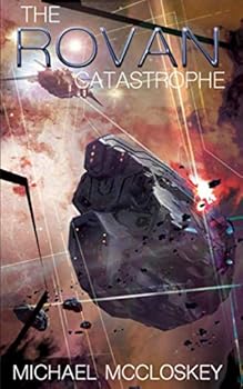 Paperback The Rovan Catastrophe (Parker Interstellar Travels) Book