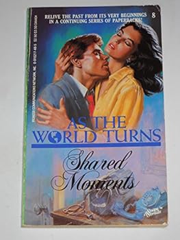 Paperback As the World Turns Shared Moments Book