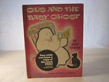 Hardcover GUS AND THE BABY GHOST THAYER Book