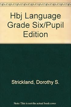 Hardcover Hbj Language Grade Six/Pupil Edition Book