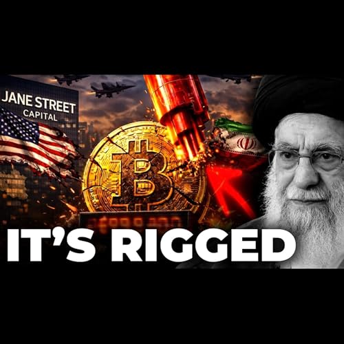 Jane Street's Bitcoin Manipulation EXPOSED - The $120B Price Jump Nobody Expected | CBP 254 Pt 2