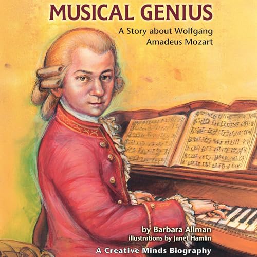 Musical Genius: A Story about Wolfgang Amadeus Mozart by Barbara Allman episode artwork