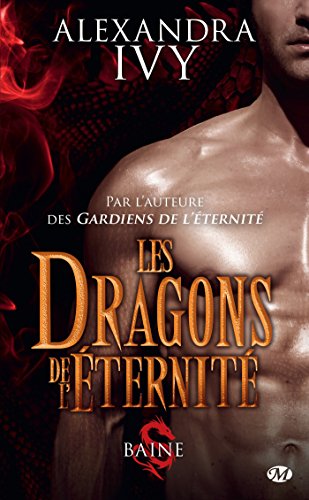 Baine: Les Dragons de l'éternité, T1