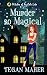 Murder So Magical: Witches of Keyhole Lake Book 3 (Witches of Keyhole Lake Southern Mysteries)