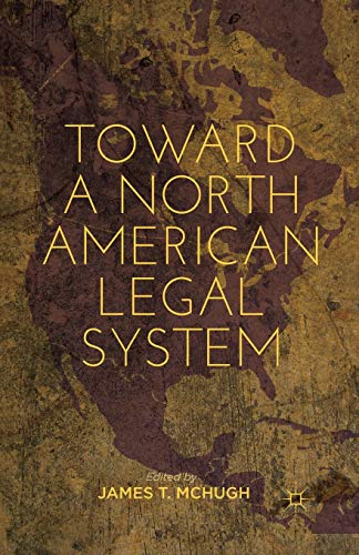 Toward a North American Legal System