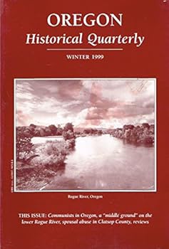 Paperback Oregon Historical Quarterly, Winter 1999, Volume 100, Number 4 Book