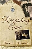 Regarding Anna 0991518527 Book Cover