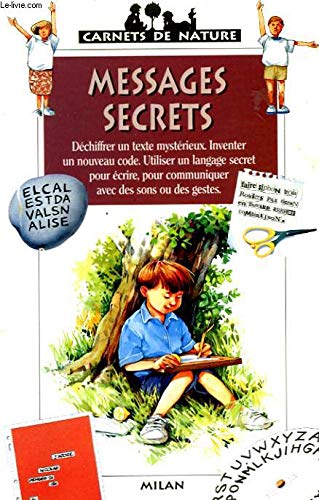 Messages secrets Messages secrets