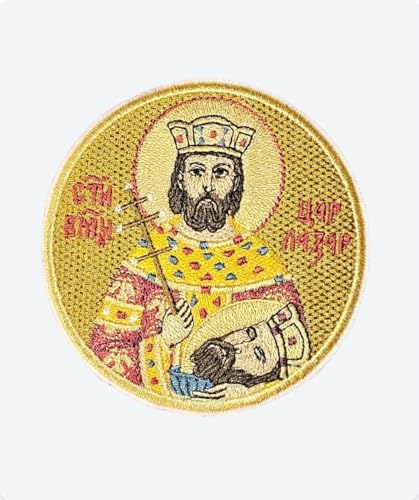 Saint Tsar Lazar of Serbia Orthodox Embroidered Icon 3.92 Inch Hook Back Patch Handmade in USA