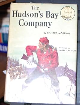 Library Binding The Hudson's Bay Company (World Landmark Book #24) Book