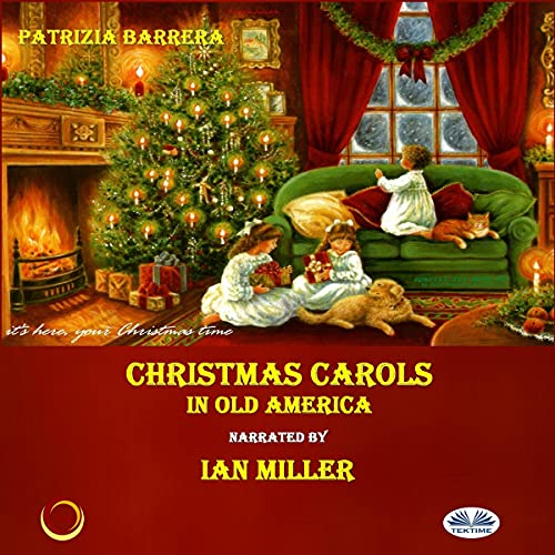 Christmas Carols in Old America by Patrizia Barrera episode artwork