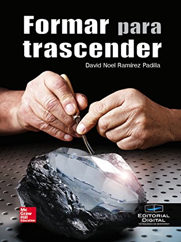 Formar para trascender (Spanish Edition)