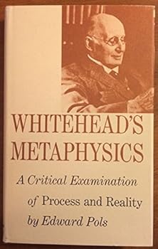 Hardcover Whiteheads Metaphysics: a Critical Examination of Process and Reality Book