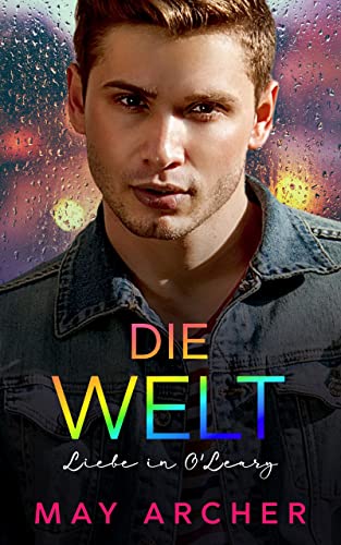 Die Welt (Liebe in OLeary 3) (German Edition)