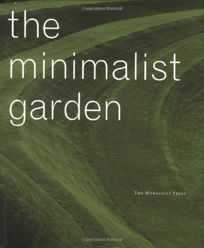 The Minimalist Garden